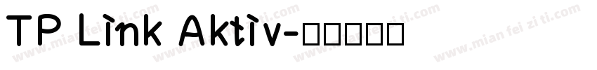 TP Link Aktiv字体转换
